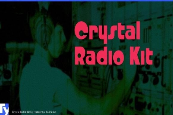Crystal Radio Kit: A Bold Display Font for Editorial Design