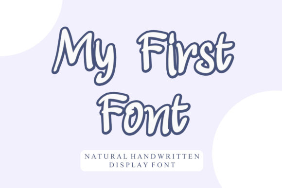 My First Font: A Trendy Brushed Display Typeface for Makers