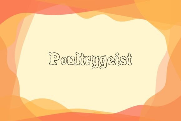 Poultrygeist: A Spooky Curvy Display Font for Publishers