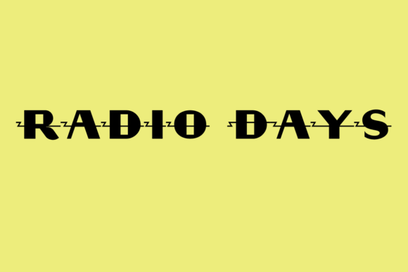 Radio Days: A Bold Retro Display Font for Editorial Energy