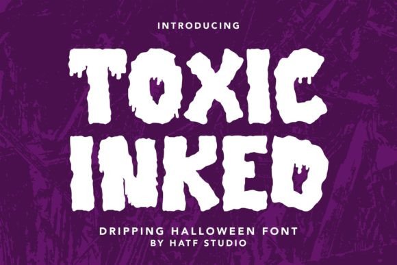 Toxic Inked Display Font for Halloween Web Design